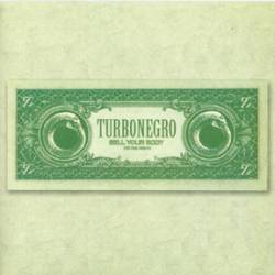 Turbonegro : Sell Your Body (To The Night)